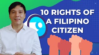 10 RIGHTS OF A FILIPINO CITIZEN | Atty. Tony Roman #TikTokLawyerPH