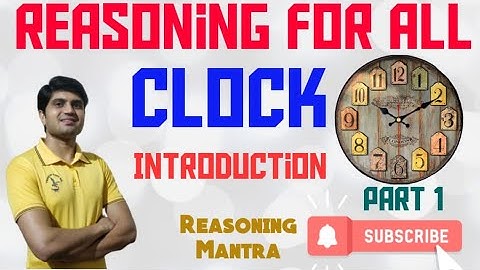 TOPIC-CLOCK || BASICS || DOUBT SESSION || PART 1 || ONE LINER QUESTIONS || BY ADV SUBODH GAUTAM ||