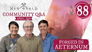 New World: Forged in Aeternum  Community Q&A (April 2024)