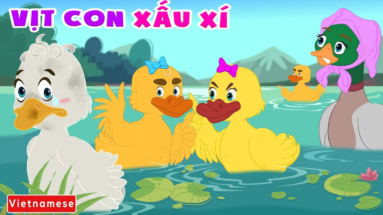 Chú Vịt Con Xấu Xí 🦆 Chuyen co tich | Truyện Cổ Tích Việt Nam ...