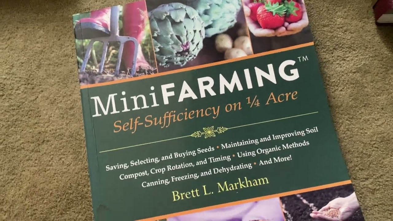 Honest Review Mini Farming Book Brett L. Markham Homesteading Self-Suffieciency