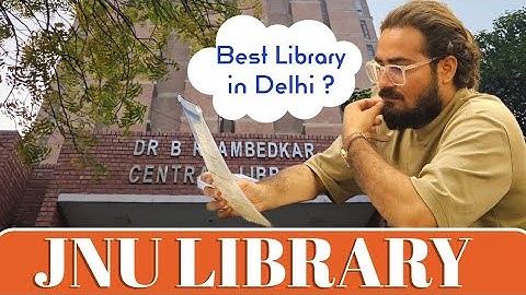 The Hidden Gems of JNU Library: A Tour of Revolutionary Knowledge