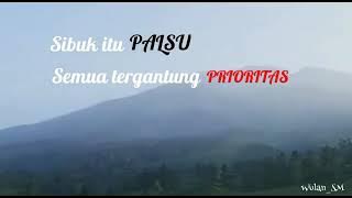 Story Wa 'Sibuk itu Palsu'