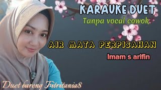 AIR MATA PERPISAHAN~KARAUKE DUET~FITRITANIA8