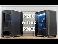 最新ハイエンドも柔軟に対応できるシンプルなAntec P20CE/P20C【ケース紹介】