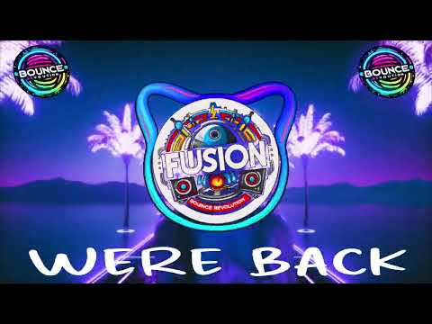 WE ARE BOUNCING MIX WITH FUSION @ BOUNCE REVOLUTION - HARD DANCE - DONK - GBX - BOUNCE