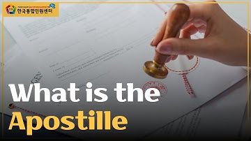 Understanding Apostille: What You Need to Know