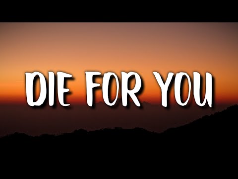 The Weeknd – DIE FOR YOU (Lyrics) | Tiktok Song