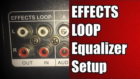 HOW to Connect Equalizer to Effects Loop Amplifier - Signal Flow Tutorial - Easy Guide