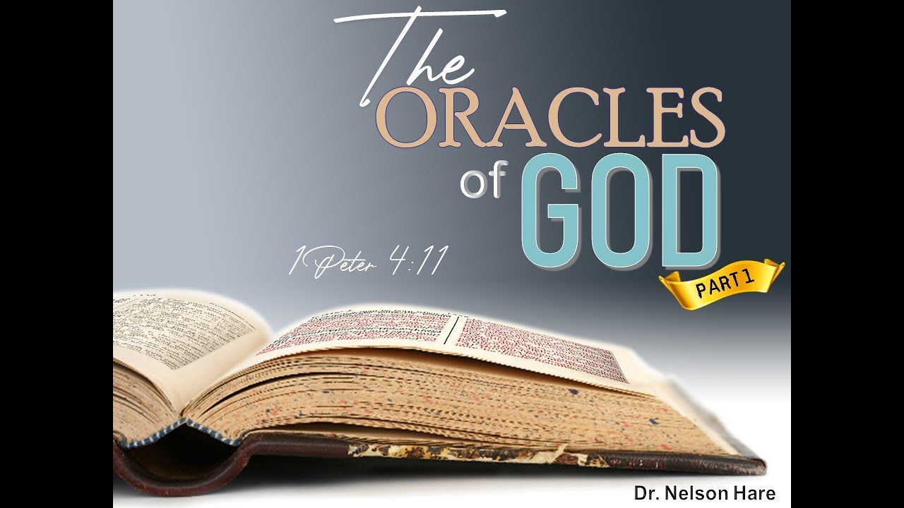 The Oracles of God Part 1 - YouTube