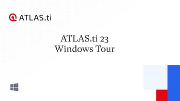 ATLAS.ti 23 Windows Tour