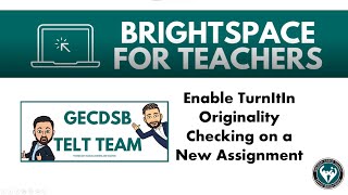 Enable Turnitin For New Ignments In Brightspace
