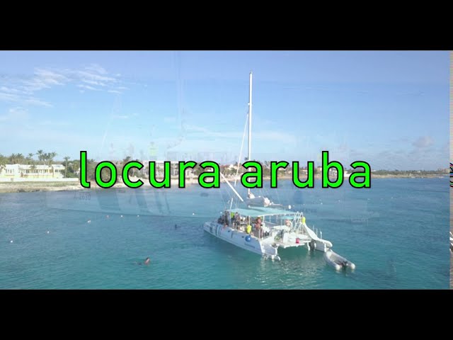 Catamaran Locura Aruba Youtube