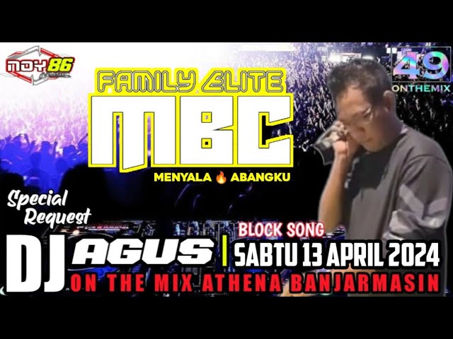 DJ AGUS BLOCK SONG I SABTU 13 APRIL 2024 ON THE MIX ATHENA BANJARMASIN class=