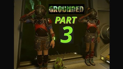 Exploring The Haze Lab (Grounded W/Adam Part 3)