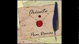 Oriente - Pras Damas chords