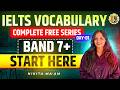 IELTS Vocabulary Series | Free IELTS Classes Day 1 | Start From Zero | Study Abroad Talks
