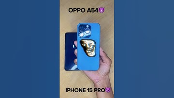 OPPO A54 vs IPHONE 15 PRO #youtubeshorts #shortsfeed #automobile #viralvideo #viralshorts #youtuber