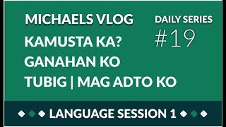 Language Session 1 Davao Philippines Cebuano Michaels Vlog 19