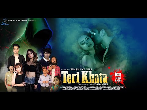 TERI KHATA||Suspense Thriller||Movie||Prashant Giri||Ankita Dave||Ravi Bhatia||Coming Soon||
