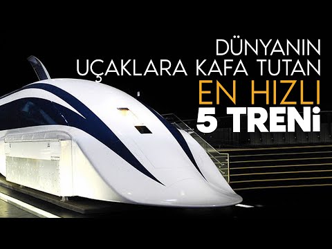 Video: Dünyanın En Hızlı Treni Nedir