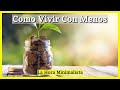 🔑APRENDE Como Vivir con Menos COSAS en Tu CASA y en Tu VIDA! 🔒 (Minimalismo) La hora Minimalista #18