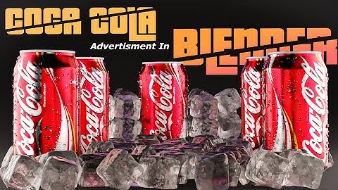 Coca Cola Commercial Shot at home  | Blender Tutorial | Mahaz VFX