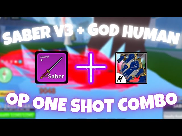 This Saber + God Human & Portal Combo Deletes Everyone 〗Blox