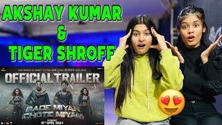 Bade Miyan Chote Miyan-Official Trailer | Akshay, Tiger, Prithviraj | Reaction Video