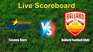 Tacoma Stars vs Ballard Football Club Live Score - USL League Two