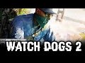 WATCH DOGS 2 All Cutscenes (Game Movie) Full Story 1080p HD PS4 PRO