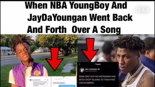 When NBA Youngboy And JayDaYoungan Went Back And Forth Over A Song😂😂