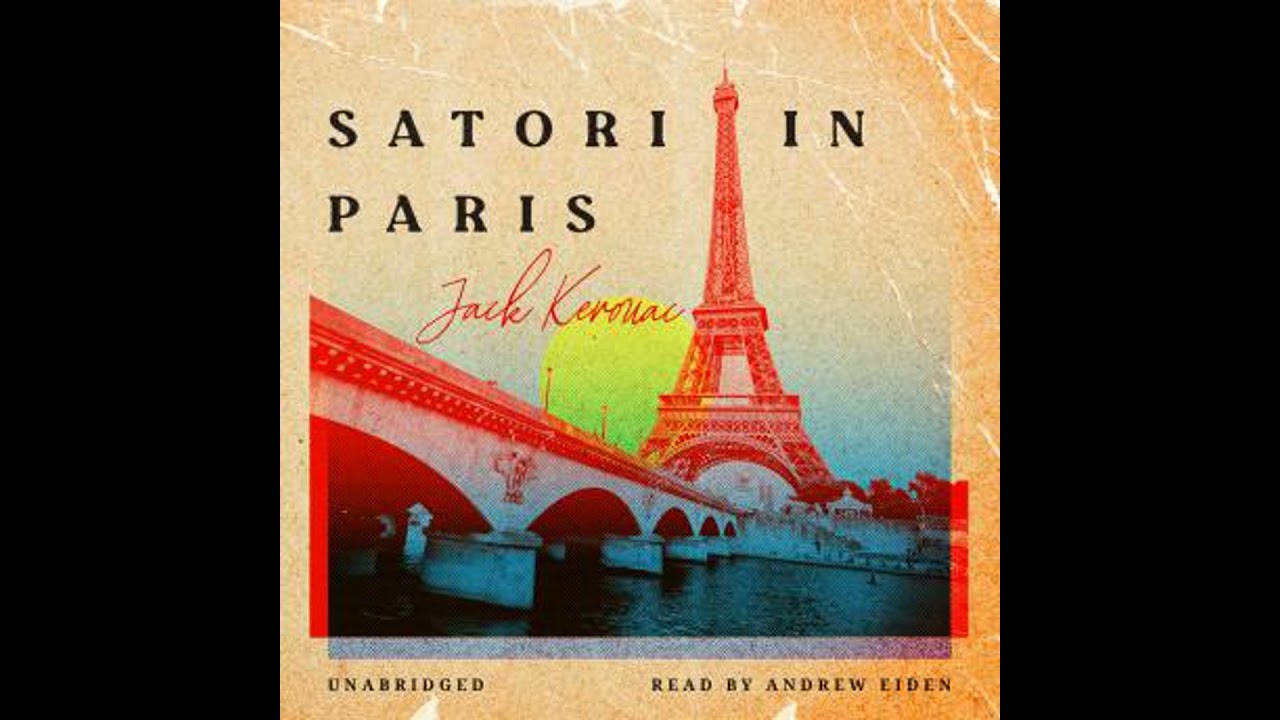 Satori in Paris - Jack Kerouac