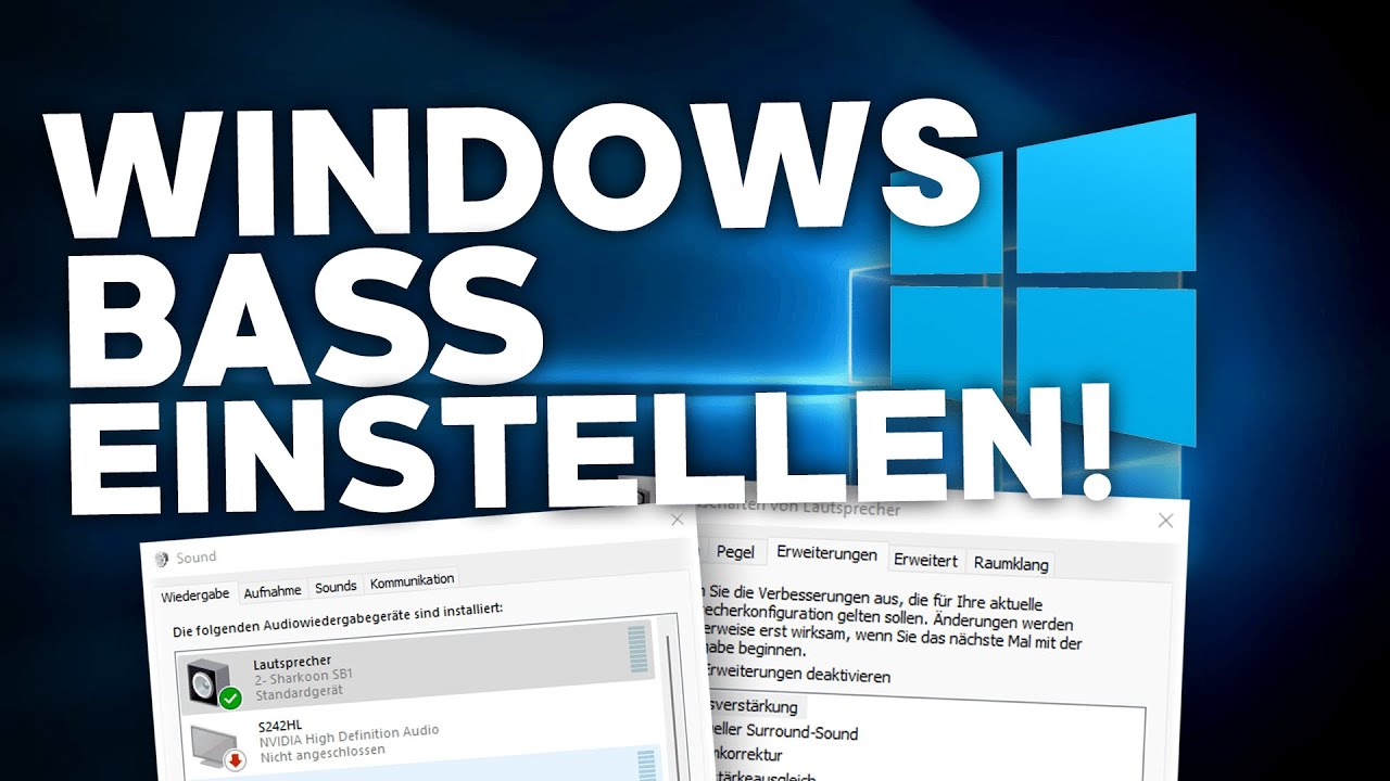Windows BASS einstellen/erhöhen/reduzieren! Tutorial Deutsch 2022 YouTube