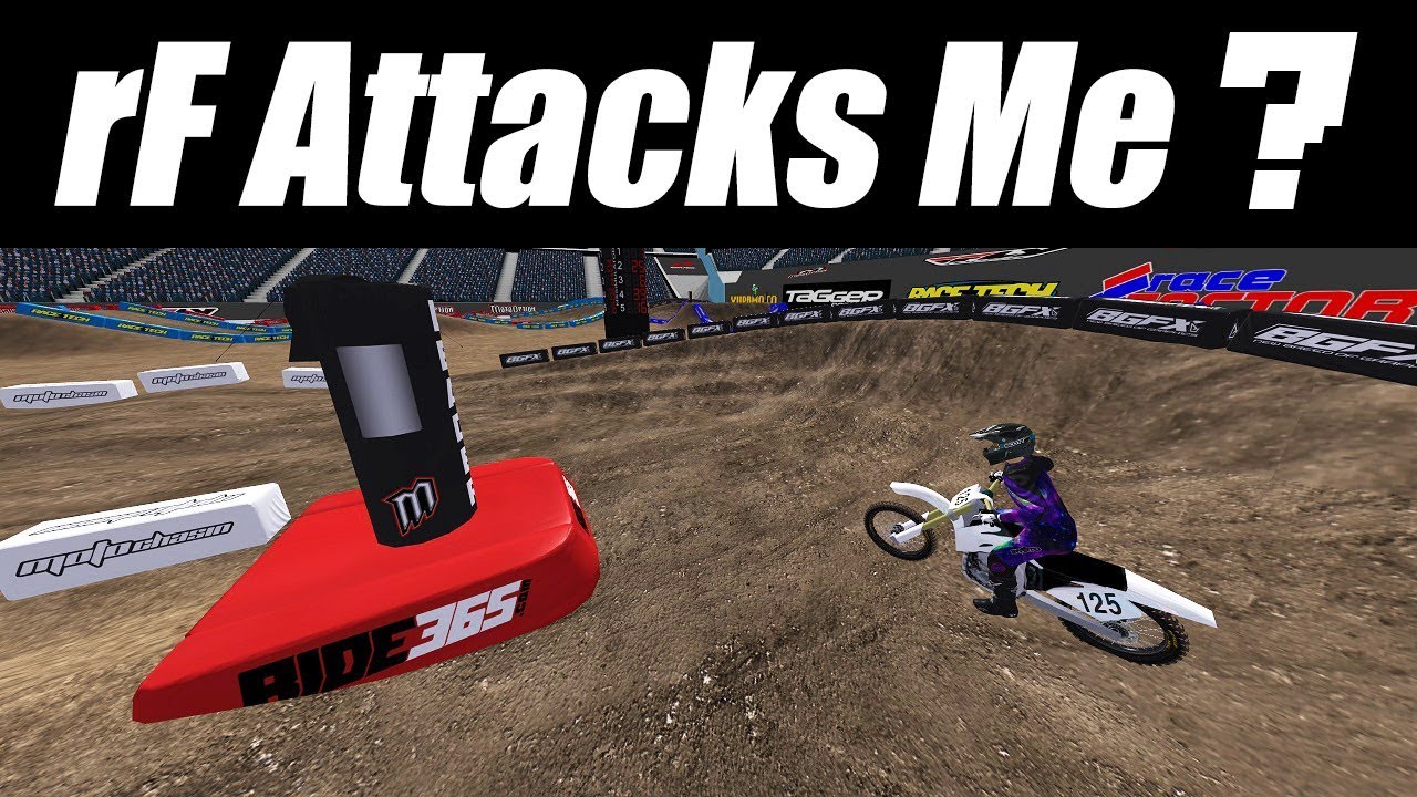 rF Attacks Me? RANT!!! MX Simulator