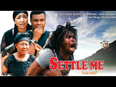 Settle Me Season 1 - 2015 Latest Nigerian Nollywood Movie