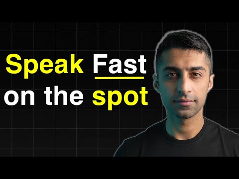 How to Speak Fast On The Spot (And Stop Rambling)