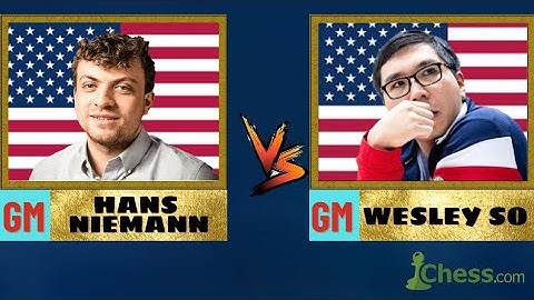 Wesley So vs Hans Niemann | Chess.com 