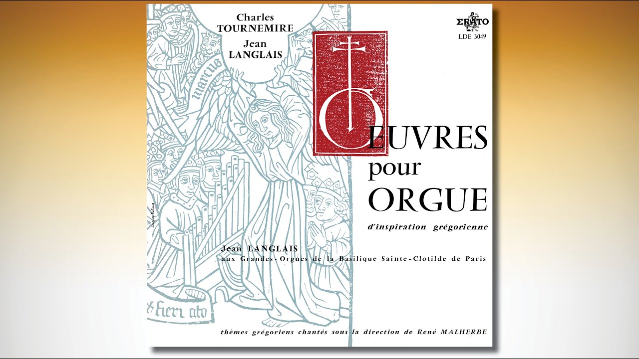 Jean Langlais plays Tournemire and Langlais on the Cavaillé-Coll Organ of Sainte Clotilde