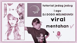 tutorial jedag jedug pake lagu DJ DODO MELINDUNGI ||alight motion ||honexy flycia
