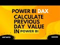 Calculate Previous Day value using Power BI DAX I DATEADD function in DAX I Power BI DAX Tutorial