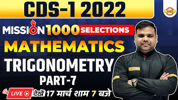 CDS 1 2022 Maths Classes | CDS 1 2022 Trigonometry | UPSC Maths by Deependra Sir | Exampur CDS