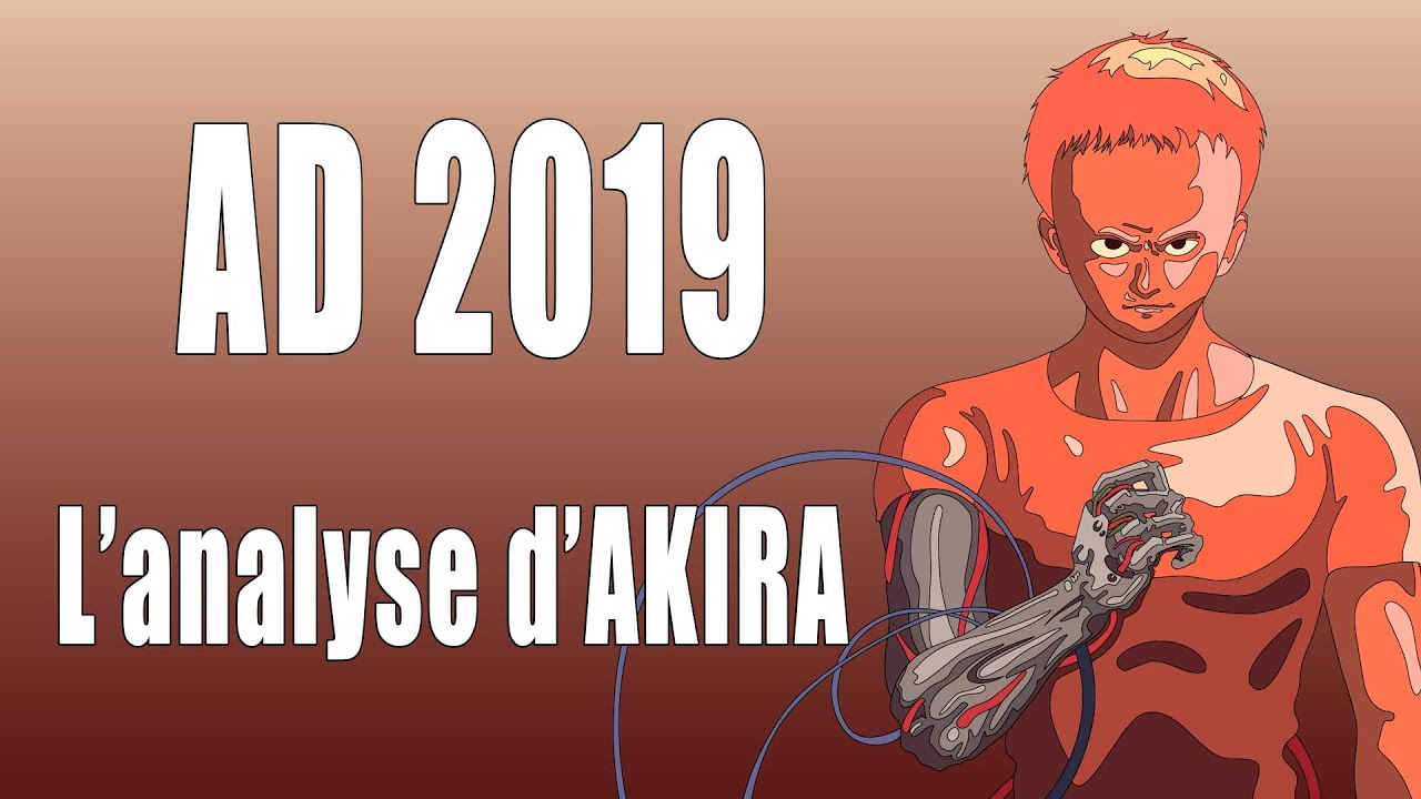 AD 2019   Lanalyse complte dAkira le manga de Katsuhiro Otomo Vido 4K 60 fps