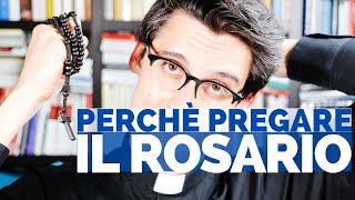 Perché pregare il ROSARIO (non è roba da vecchi!)