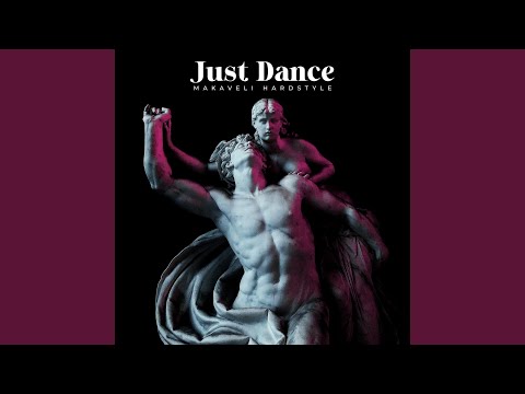 MAKAVELI HARDSTYLE - Just Dance mp3 ke stažení
