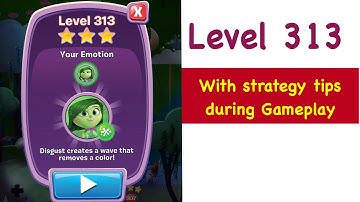Inside Out Thought Bubbles Level 313 Tips and Strategy Gameplay Walkthrough