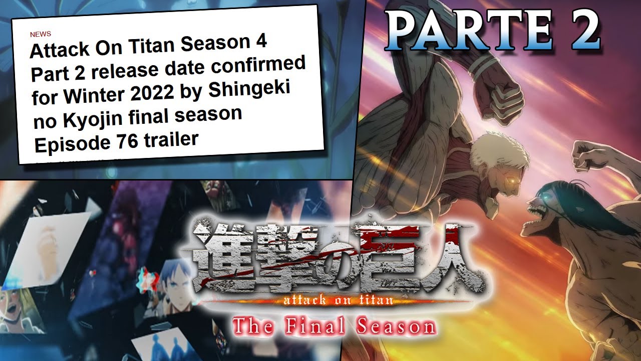 Attacco Dei Giganti Final Season Parte 2