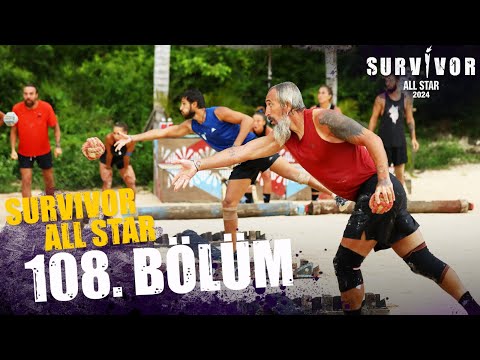 Survivor All Star 2024 108. Bölüm @SurvivorTurkiye