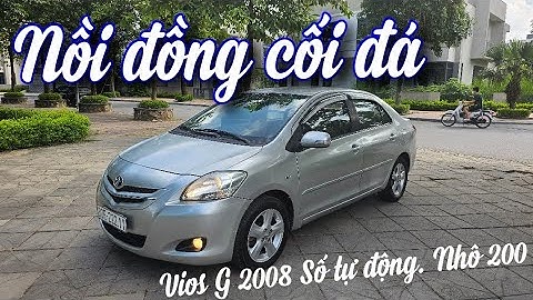 Đánh giá xe vios g 2008