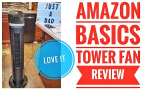 REVIEW Amazon Basics Oscillating 3 Speed Tower Fan with Remote   I LOVE IT!
